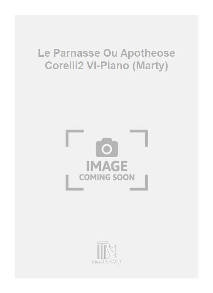 Le Parnasse Ou Apotheose Corelli2 Vl-Piano (Marty)